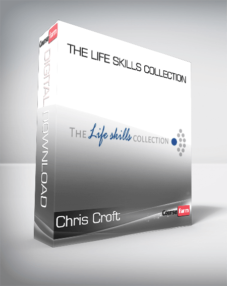 Chris Croft - The Life Skills Collection