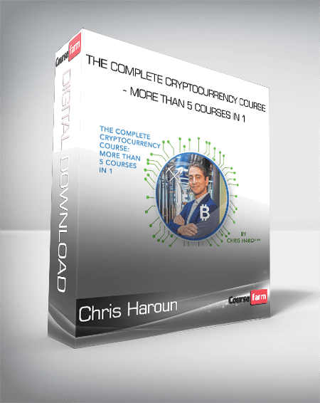 Chris Haroun - The Complete Cryptocurrency Course - More than 5 Courses in 1