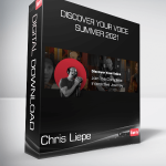 Chris Liepe - Discover Your Voice Summer 2021