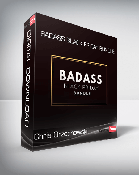 Chris Orzechowski - Badass Black Friday Bundle