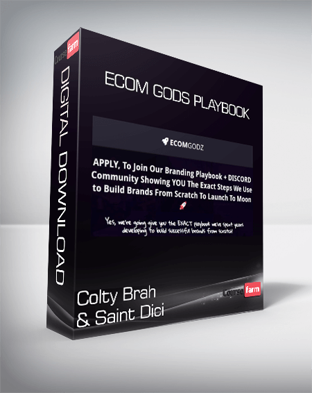 Colty Brah & Saint Dici - Ecom Gods Playbook