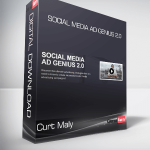 Curt Maly - Social Media Ad Genius 2.0