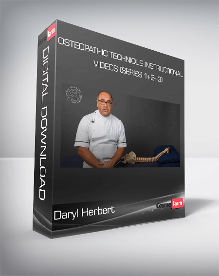 Daryl Herbert - Osteopathic Technique Instructional Videos (Series 1+2+3)