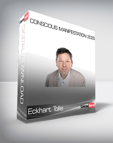 Eckhart Tolle - Conscious Manifestation 2020