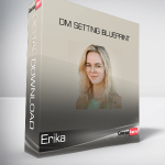 Erika - DM Setting Blueprint