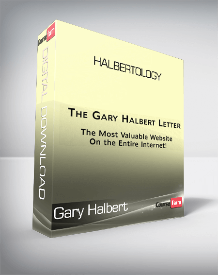 Gary Halbert - Halbertology