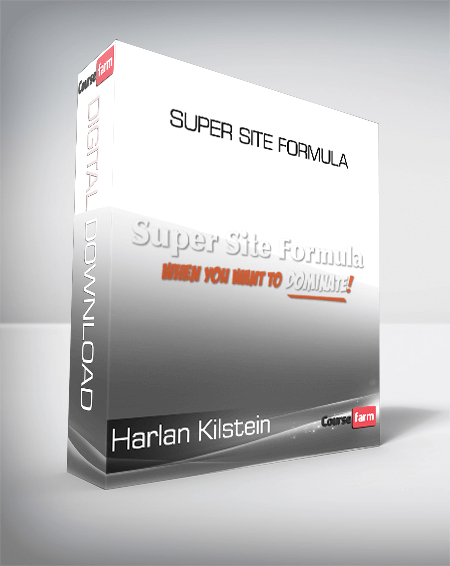 Harlan Kilstein - Super Site Formula