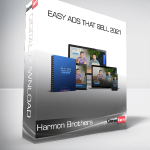 Harmon Brothers - Easy Ads That Sell 2021