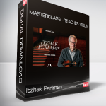 Itzhak Perlman - MasterClass - Teaches Violin