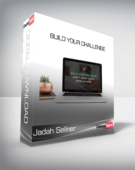Jadah Sellner - Build Your Challenge