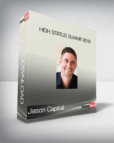 Jason Capital - High Status Summit 2019