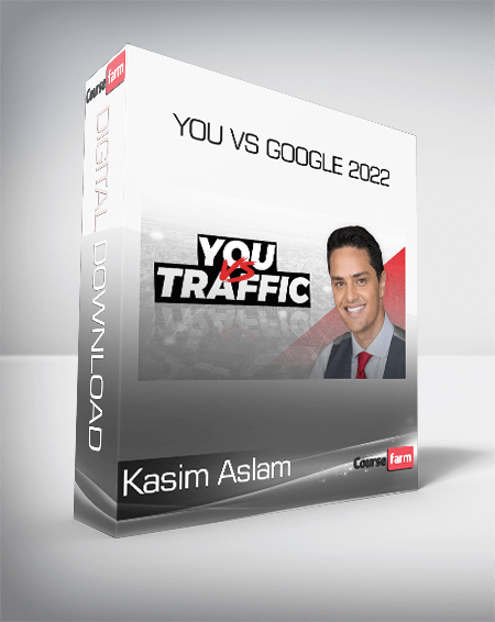 Kasim Aslam - You vs Google 2022