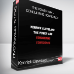 Kenrick Cleveland - The Power Ark - Conquering Confidence