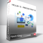 Kevin King - Helium 10 - Freedom Ticket 3.0