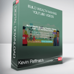 Kevin Paffrath – Build Wealth Making Youtube Videos