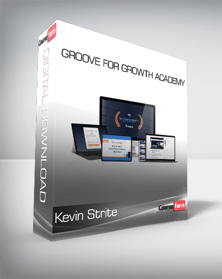 Kevin Strite - Groove For Growth Academy