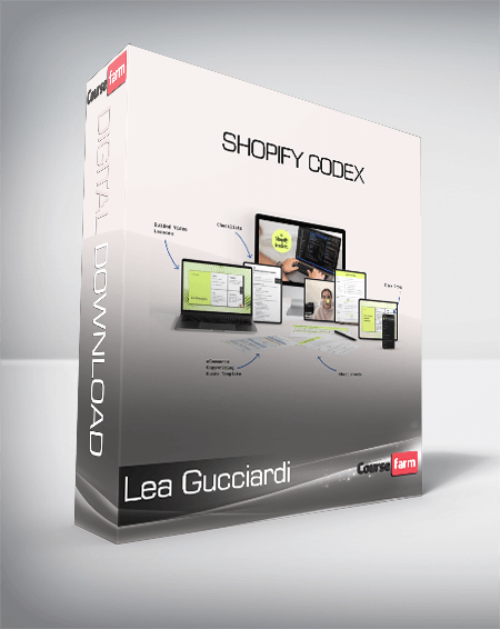 Lea Gucciardi - Shopify Codex