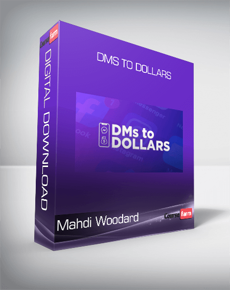 Mahdi Woodard - DMs to Dollars