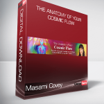 Masami Covey - The Anatomy of Your Cosmic Flow