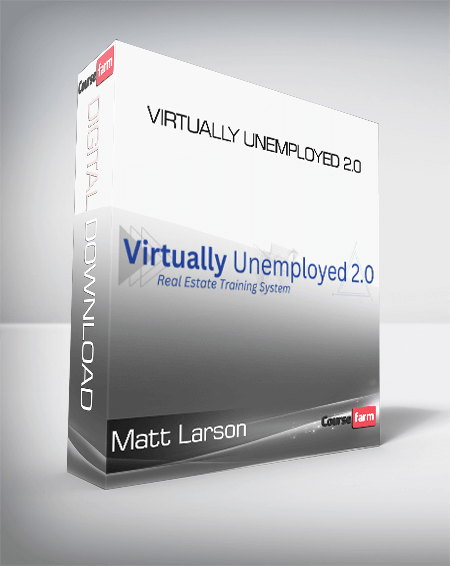 Matt Larson - Virtually Unemployed 2.0