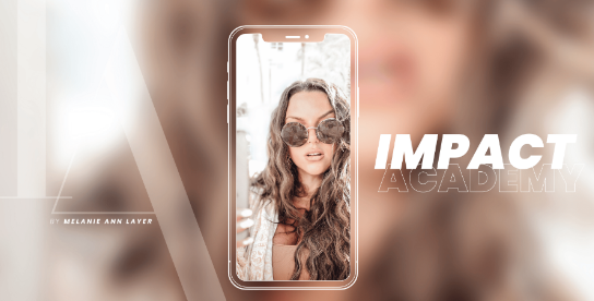 Melanie Ann Layer - The Impact Academy 2022*