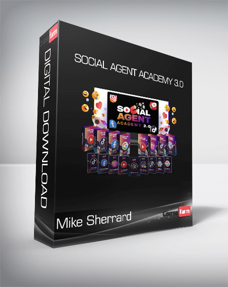 Mike Sherrard - Social Agent Academy 3.0