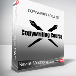 Neville Medhora - Copywriting Course