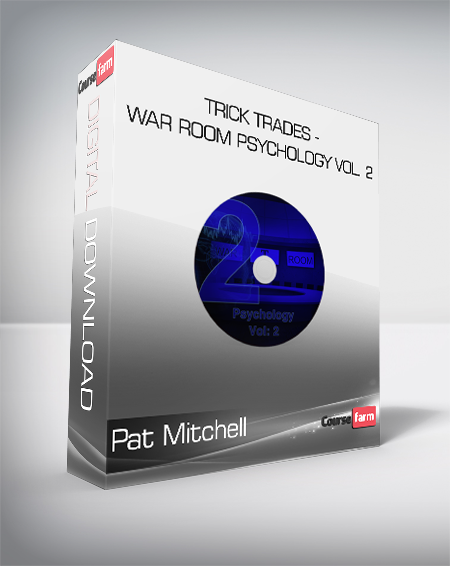 Pat Mitchell - Trick Trades - War Room Psychology Vol. 2