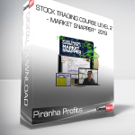 Piranha Profits - Stock Trading Course Level 2 - Market Snapper™ 2019