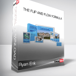 Ryan Enk - The Flip and Flow Formula