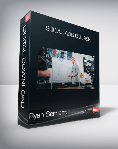 Ryan Serhant - Social Ads Course