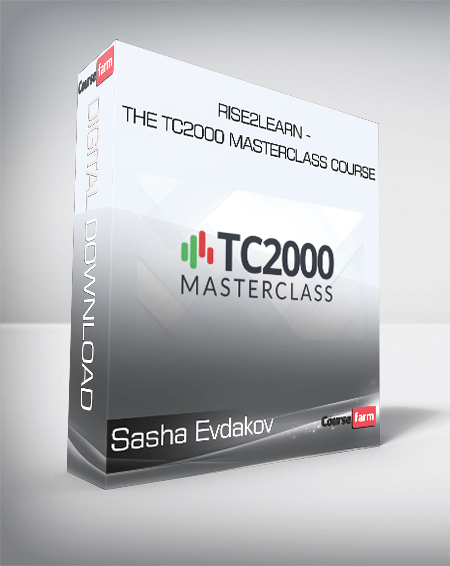 Sasha Evdakov - Rise2learn - The TC2000 Masterclass Course