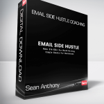 Sean Anthony - Email Side Hustle Coaching