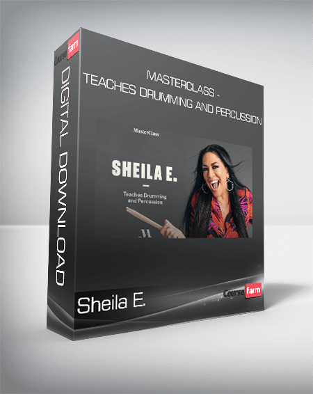 Sheila E. - MasterClass - Teaches Drumming and Percussion