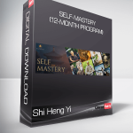 Shi Heng Yi - Self-Mastery (12-month program)