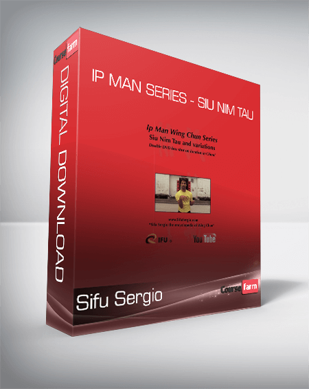 Sifu Sergio - Ip Man Series - Siu Nim Tau