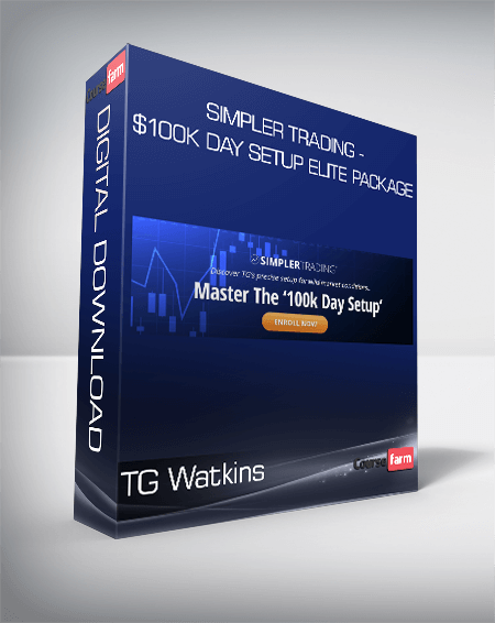TG Watkins - Simpler Trading - $100K Day Setup Elite Package