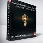 Talmadge Harper - Harper Healing - Unreal Series - Limitless IQ - Beyond Mensa