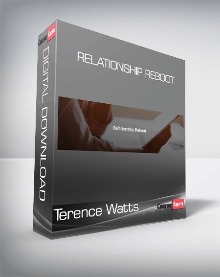 Terence Watts - Relationship Reboot