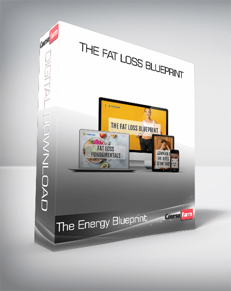 The Fat Loss Blueprint - The Energy Blueprint