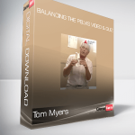 Tom Myers - Balancing the Pelvis Video & Quiz