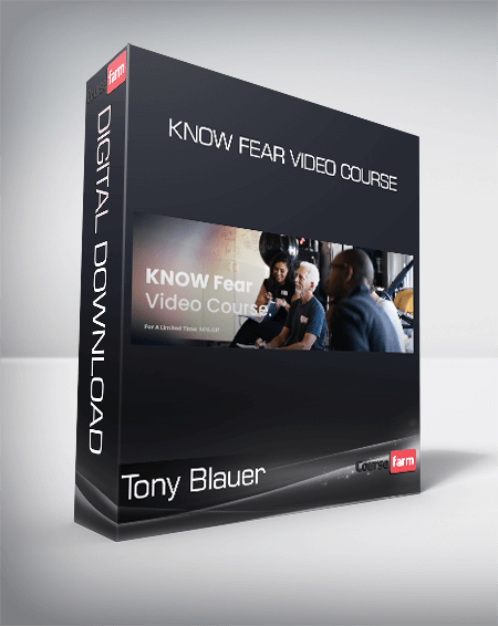 Tony Blauer - Know Fear Video Course