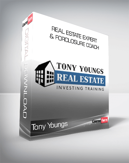 Tony Youngs - Real Estate Expert & Forclosure Coach