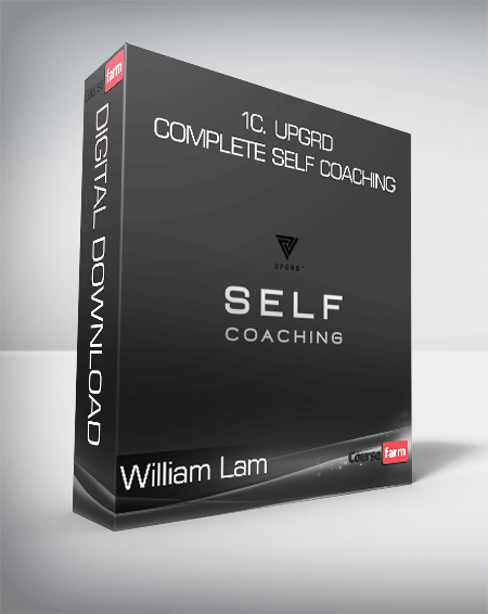 William Lam - 1c. Upgrd Complete Self Coaching