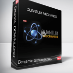 Benjamin Schumacher - Quantum Mechanics