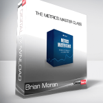 Brian Moran - The Metrics Master Class