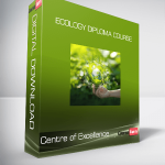 Centre of Excellence - Ecology Diploma Course