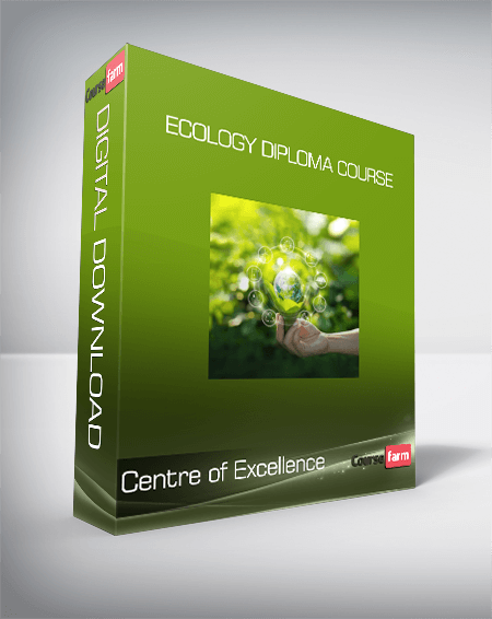 Centre of Excellence - Ecology Diploma Course