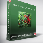Centre of Excellence - Horticulture Diploma Course