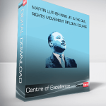 Centre of Excellence - Martin Luther King Jr. & The Civil Rights Movement Diploma Course